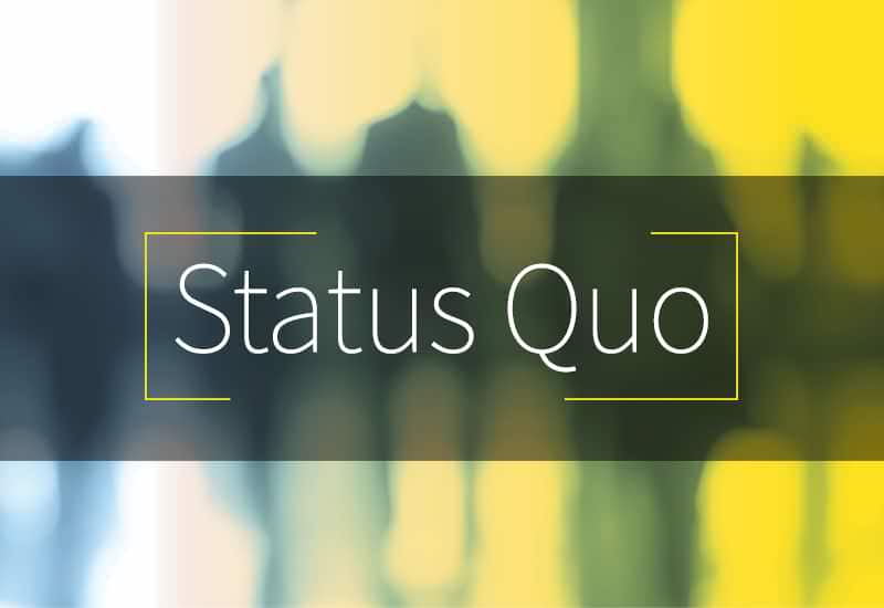 Status quo