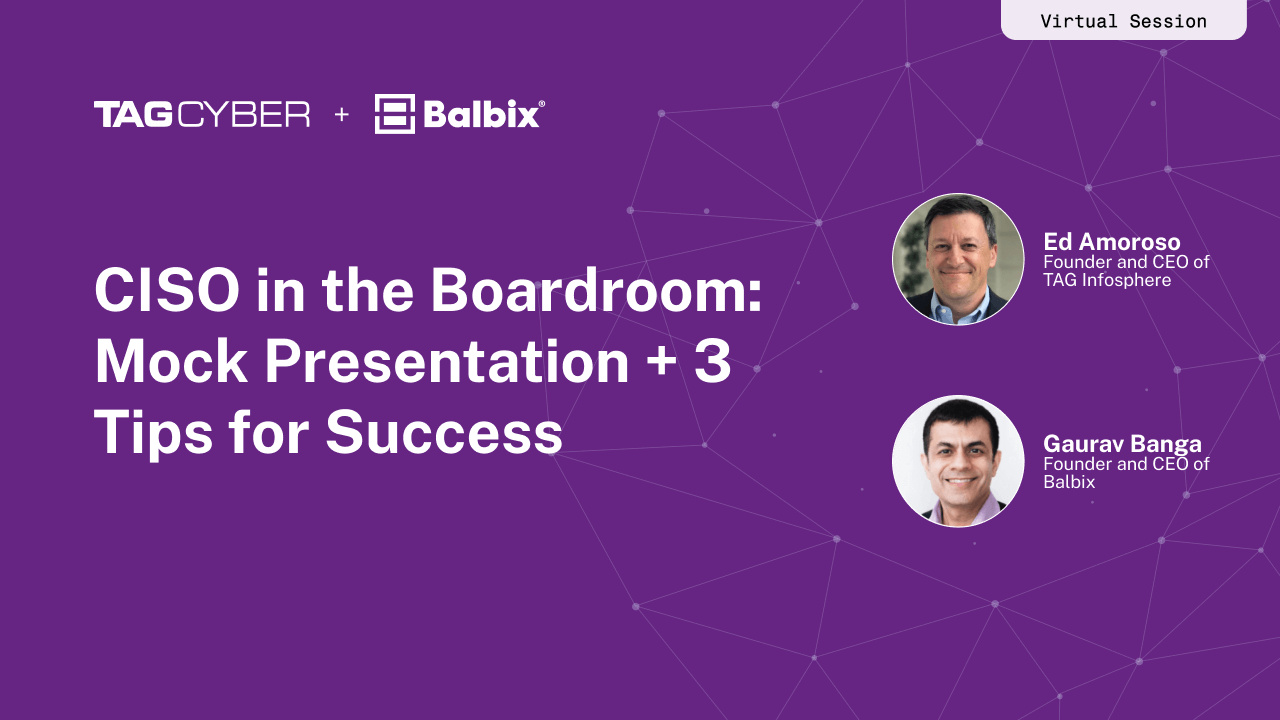 CISO in the Boardroom: Mock Presentation + 3 Tips for Success