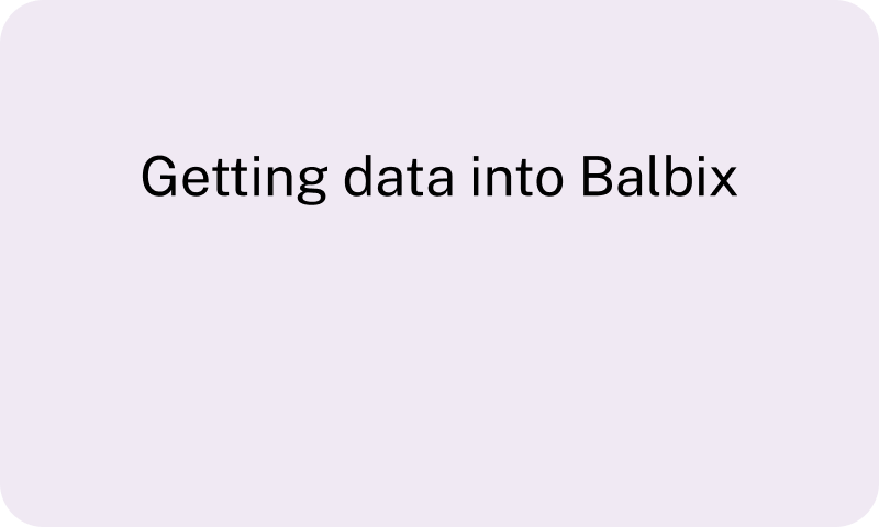 Getting data into Balbix