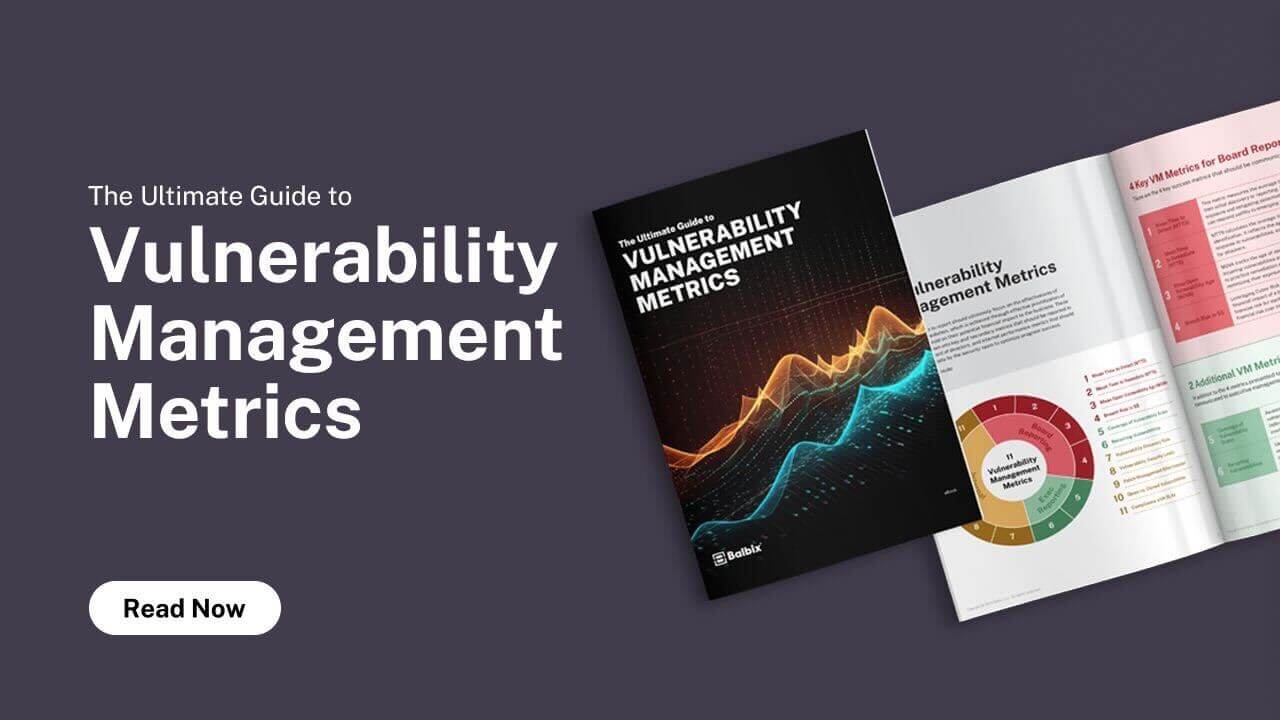 The Ultimate Guide to Vulnerability Management Metrics - Feature