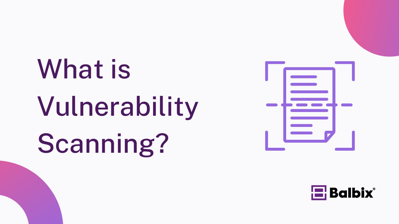 Vulnerability Scanning